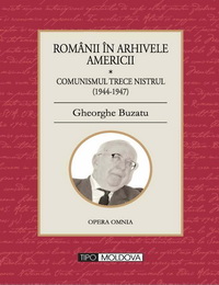 coperta carte romanii in arhivele americii de gheorghe buzatu